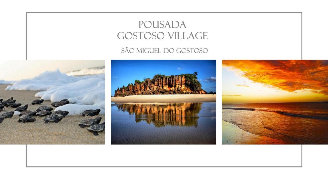 Pousada Gostoso Village เซามิเกลโดกอสโตโซ ภายนอก รูปภาพ